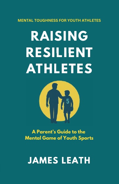 Raising Resilient Athletes