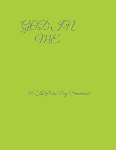 GOD IN ME