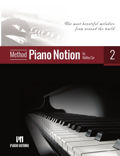 Piano Notion Method Book Two (Spiral binding)