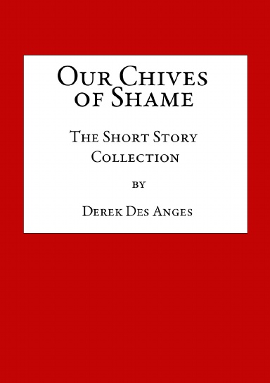 Our Chives of Shame