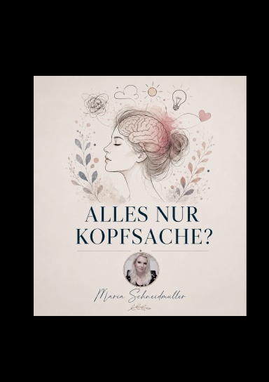 Alles nur Kopfsache?