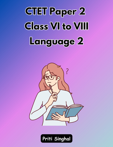 CTET Paper 2 Class VI to VIII Language 2