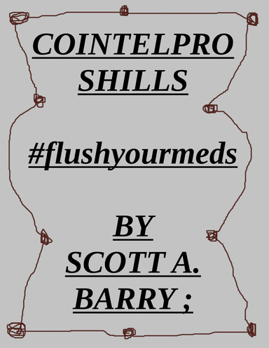 COINTELPRO SHILLS