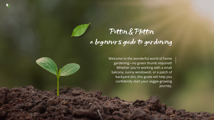 Pottin & Plottin a beginners guide to gardening