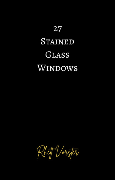 27 Stained Glass Windows