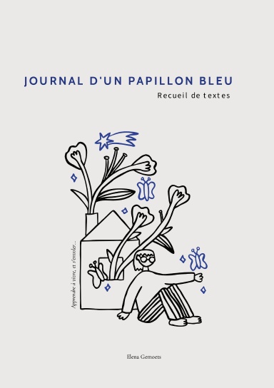 Journal d'un papillon bleu