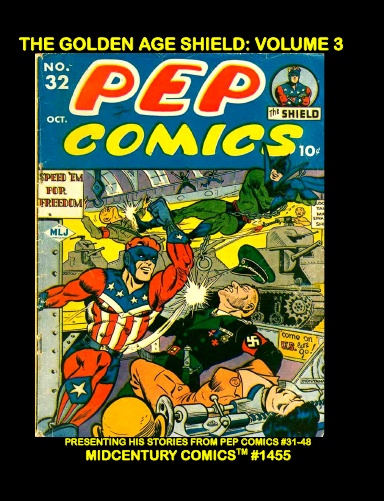 The Golden Age Shield: Volume 3