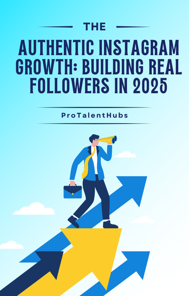 🎯 The Truth About Real Instagram Followers: Why Authentic Growth Is Still King in 2025