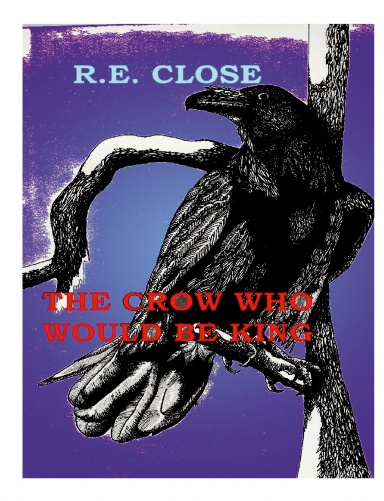 The Crow Who Would Be King