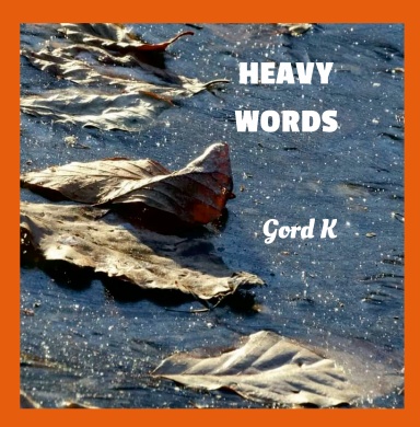HEAVY WORDS