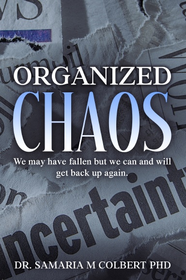ORGANIZED CHAOS