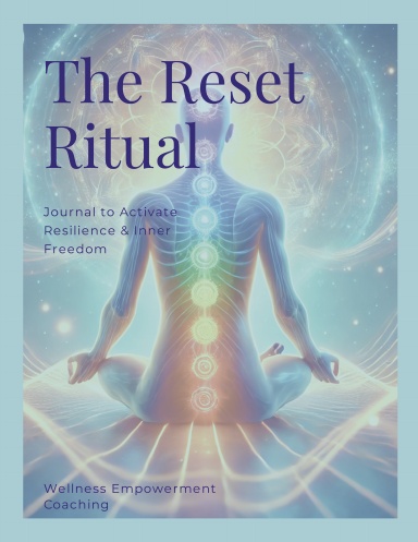 The Reset Ritual
