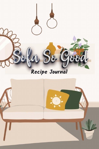 Sofa So Good