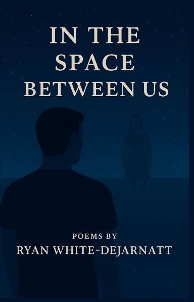 In the Spaces Between Us