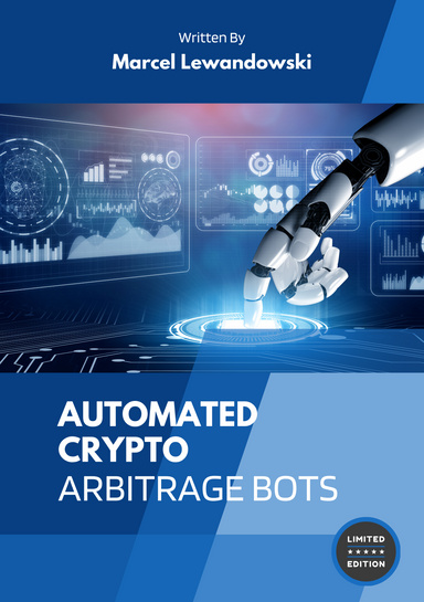 Automated Crypto Arbitrage Bots