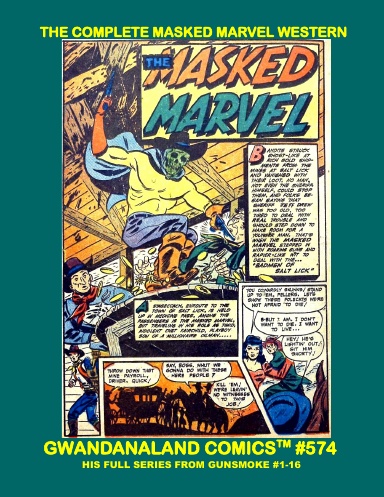 The Complete Masked Marvel Western