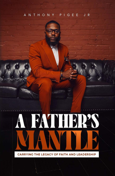 A FATHER’S MANTLE