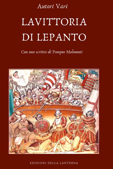 LA VITTORIA DI LEPANTO