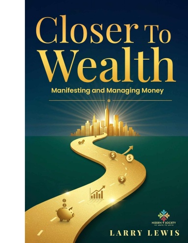 Closer to Wealth