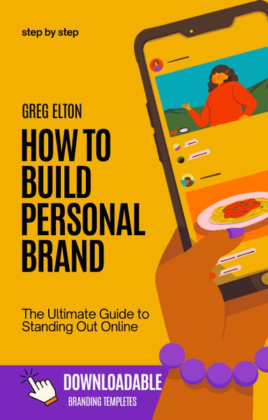 How to Build a Personal Brand:
