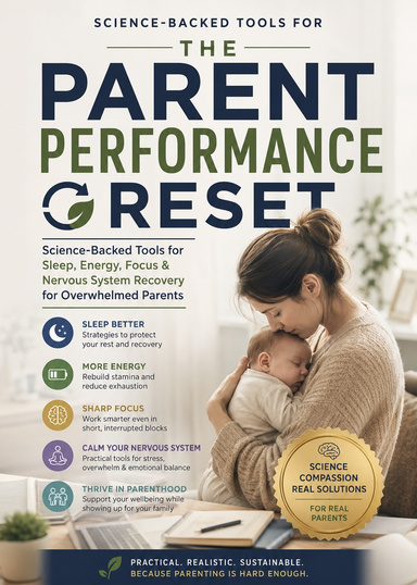 The Parent Performance Reset
