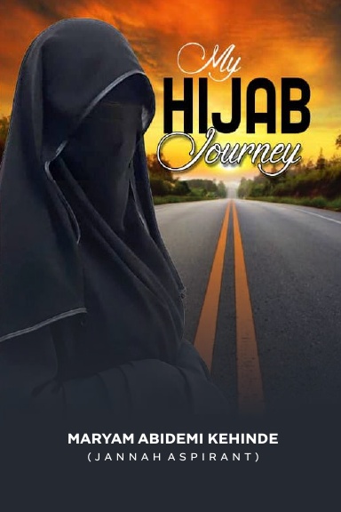 MY HIJAB JOURNEY