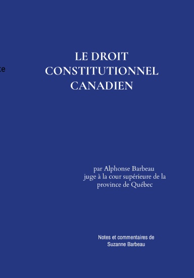 Le droit constitutionnel canadien