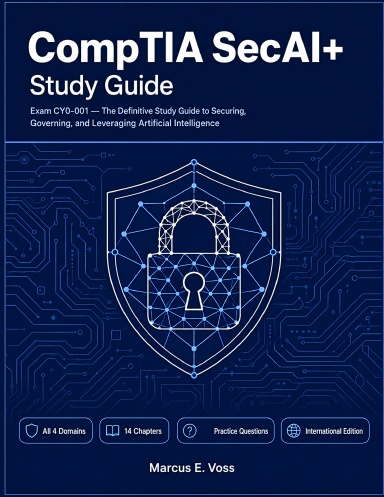 CompTIA SecAI+ Study Guide