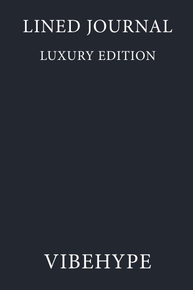 VIBEHYPE Lined Journal 100 Pages