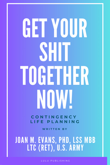 Get Your Shit Together Now!