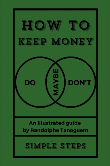 How to Keep Money
