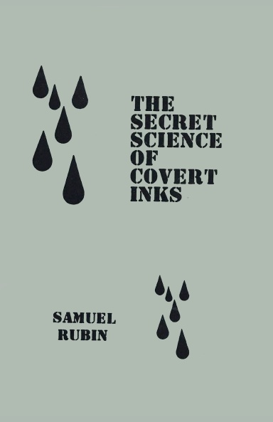 The Secret Science of Covert Inks