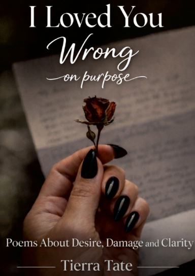 I Loved You Wrong Purpose