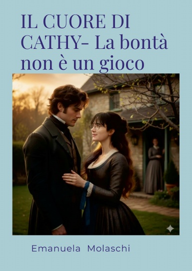 Il cuore di Cathy – la bontà non è un gioco