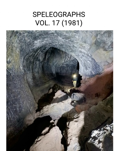 SPELEOGRAPHS VOL. 17 (1981)