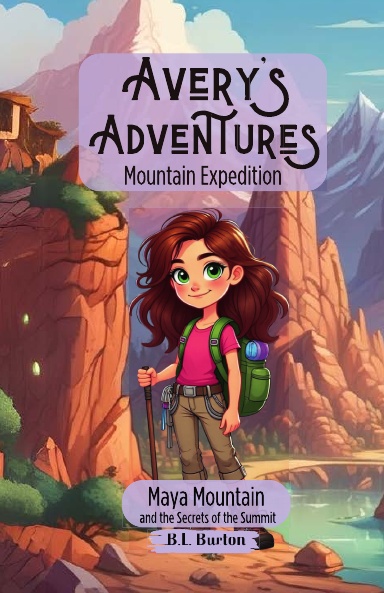 Avery's Adventure - Mountain Expedition
