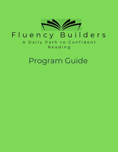 Fluency Builders: Program Guide