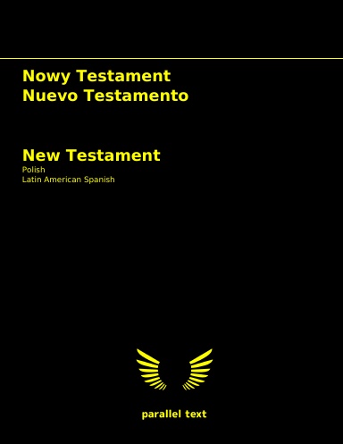 New Testament: Polish - Latin American Spanish parallel text