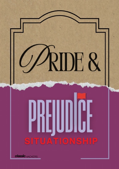 Pride and Prejudice: Reboot