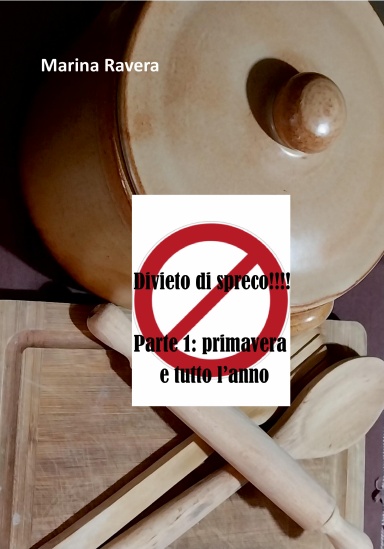 Divieto di spreco!!!