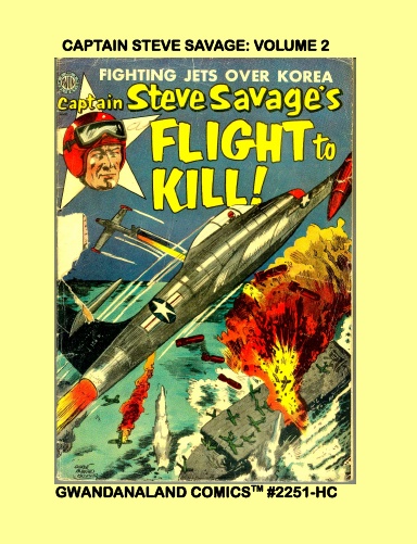 Captain Steve Savage: Volume 2