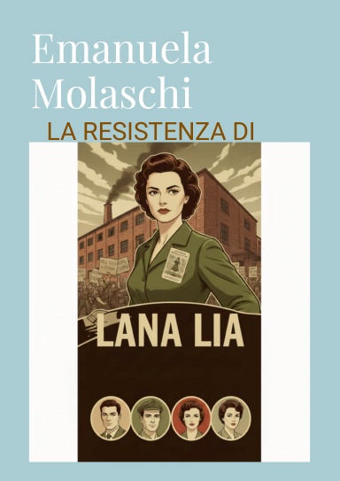 La resistenza di Lana Lia