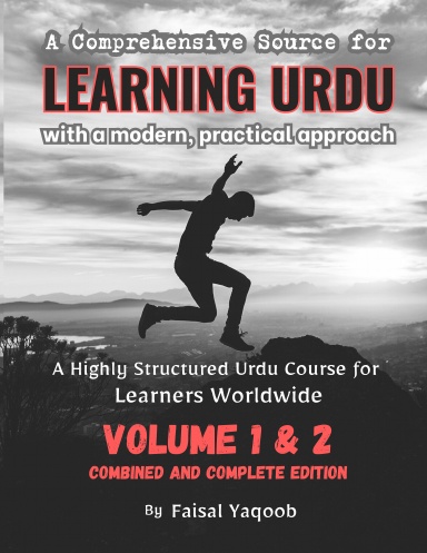 A Comprehensive Source for LEARNING URDU with a modern, practical approach