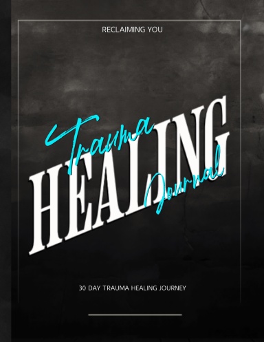 Trauma Healing Journal