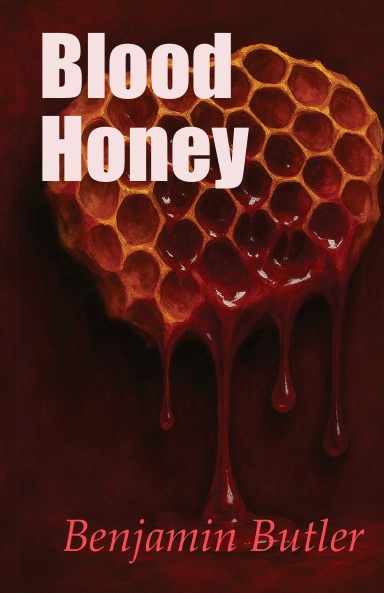 Blood Honey