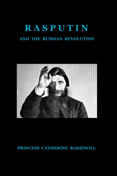 Rasputin & The Russian Revolution