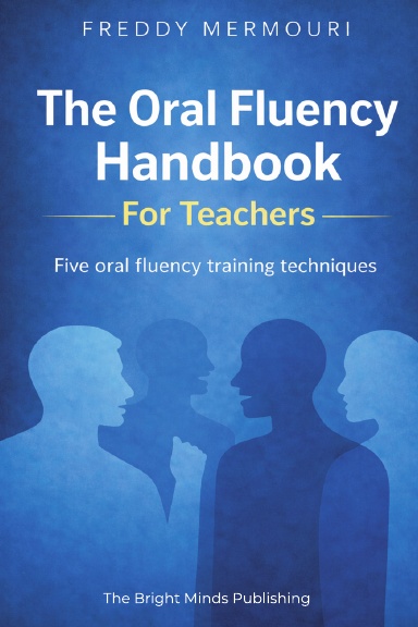 The Oral Fluency Handbook