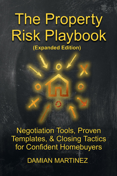 The Property Risk Playbook (Expanded Edition)