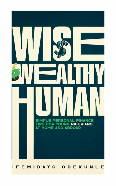 Wise Wealthy Human
