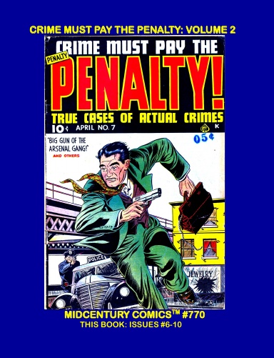 Crime Must Pay The Penalty: Volume 2